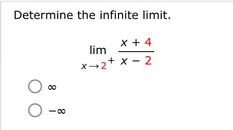 Solved Determine The Infinite Limit Limx X X Chegg