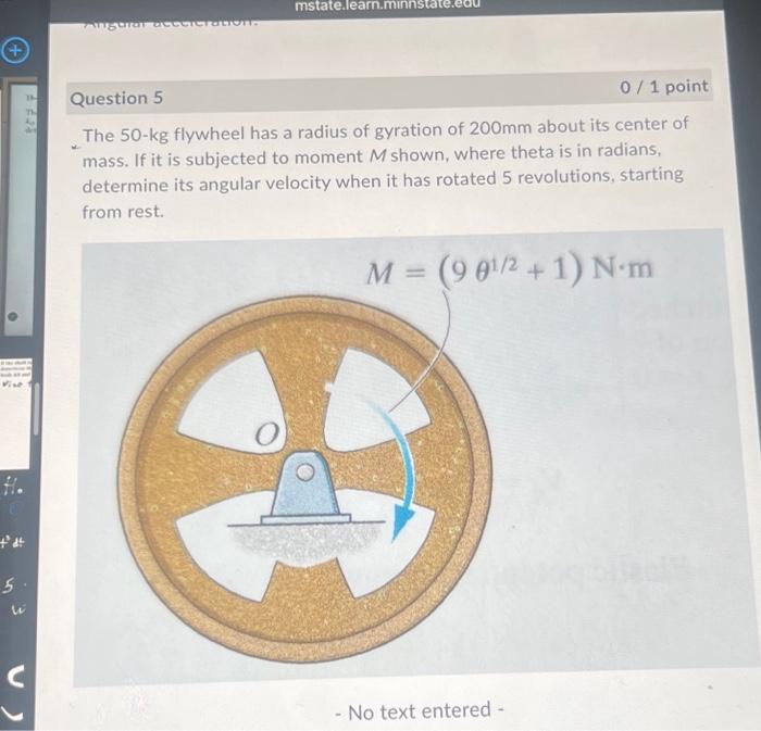 Solved The Kg Flywheel Has A Radius Of Gyration Of Mm Chegg