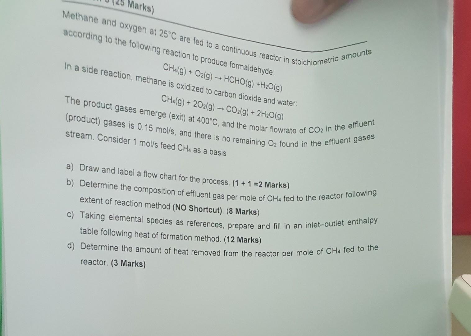 Solved Marks Methane And Oxygen At C Are Fed To A Chegg