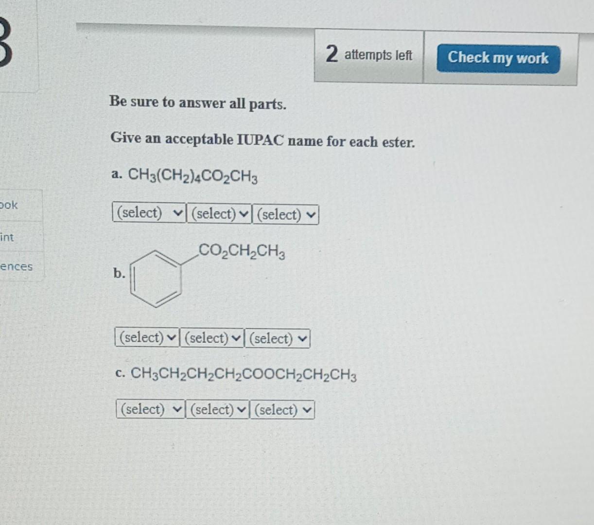 Solved Be Sure To Answer All Parts Give An Acceptable Iupac Chegg