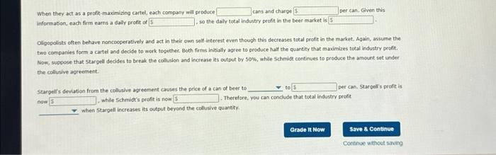 Solved Deviating From The Collasive Outcome Stargell And Chegg