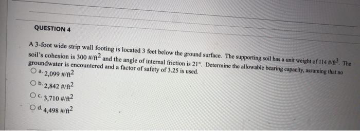 Solved Question A Foot Wide Strip Wall Footing Is Chegg