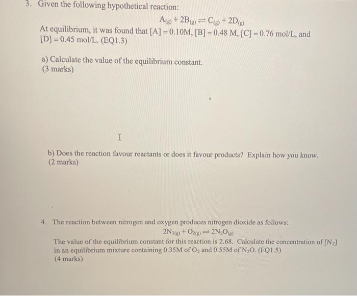 Solved Given The Following Hypothetical Reaction A G Chegg