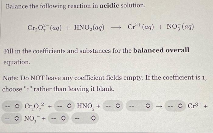 Solved Balance The Following Reaction In Acidic Solution Chegg