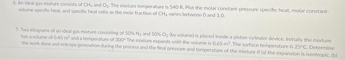 Solved An Ideal Gas Mixture Consists Of Ch And O The Chegg