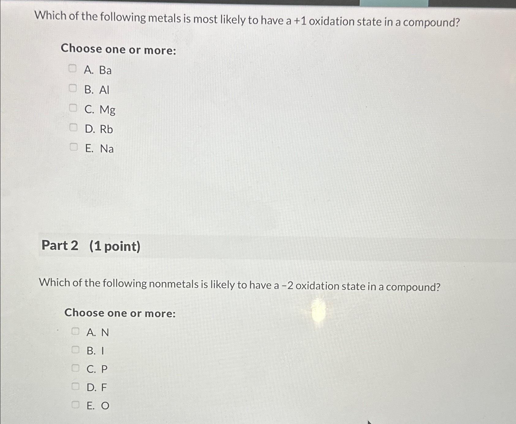 Solved Which Of The Following Metals Is Most Likely To Have Chegg