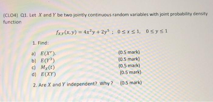 Solved Cl Q Let X And Y Be Two Jointly Continuous Chegg