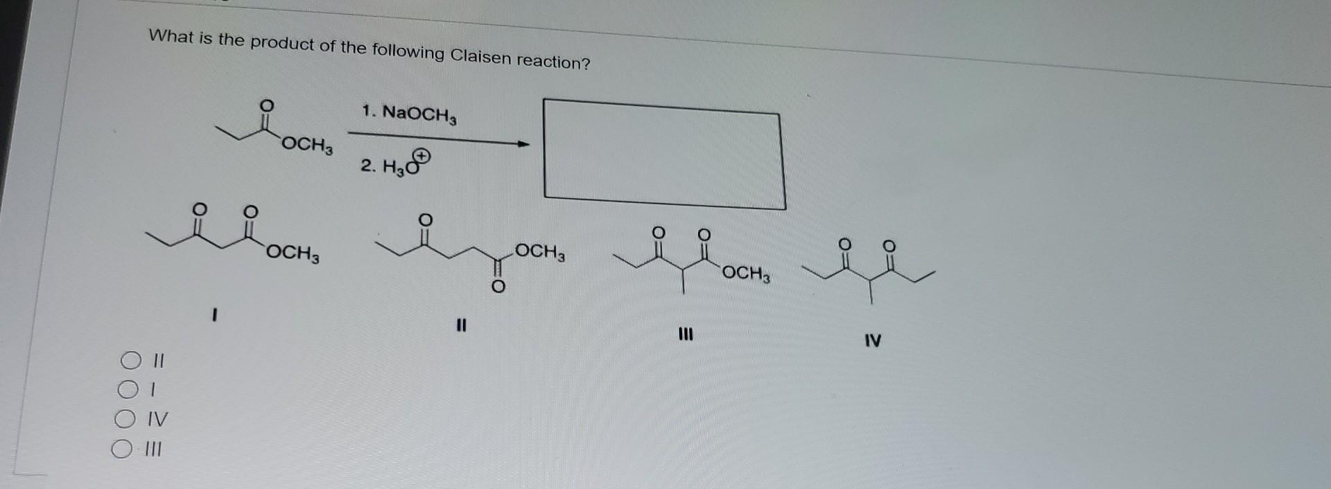 Solved What Is The Product Of The Following Claisen Chegg