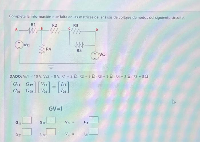 Solved Complete The Missing Information In The Matrices Of Chegg