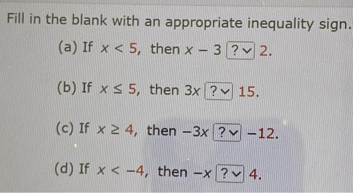 Solved Fill In The Blank With An Appropriate Inequality Chegg