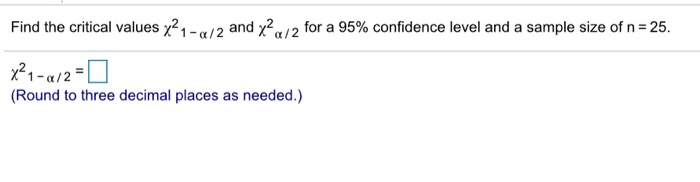 Solved Find The Critical Values X And X A For A Chegg