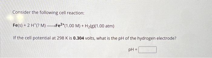 Solved Consider The Following Cell Reaction Chegg