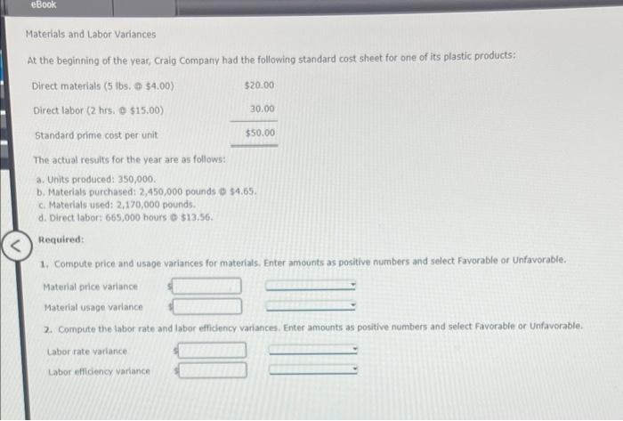 Solved Materials And Labor Variances At The Beginning Of The Chegg