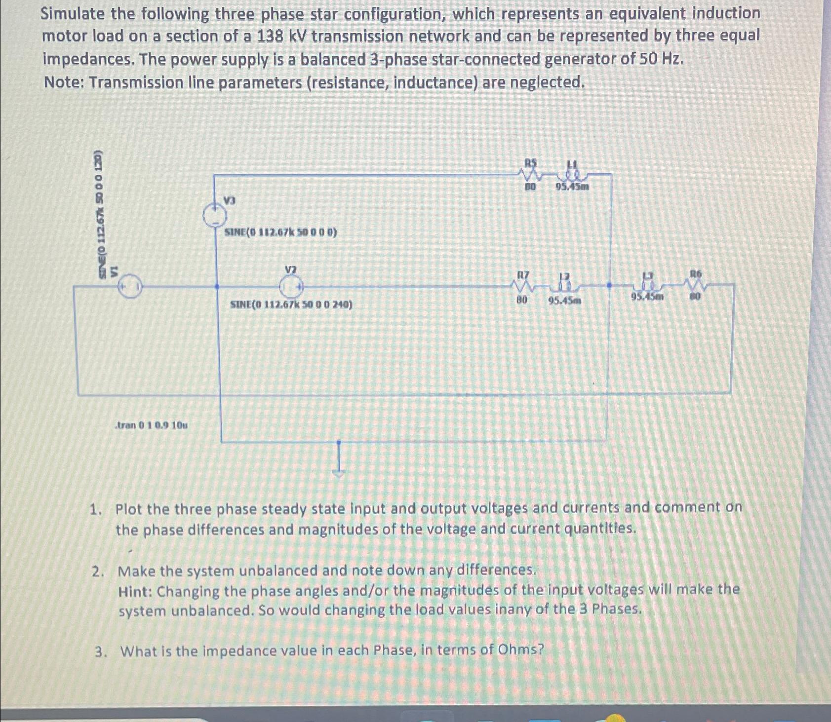 Solved Simulate The Following Three Phase Star Chegg