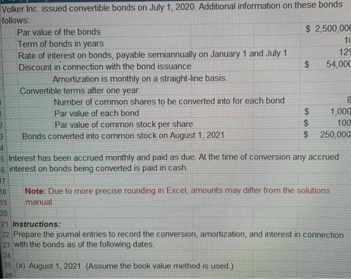 Solved Volker Inc Issued Convertible Bonds On July 1 2020 Chegg