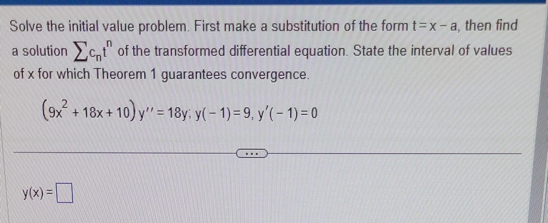 Solved Solve The Initial Value Problem First Make A Chegg