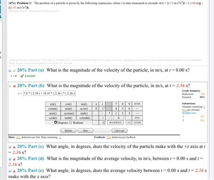 Solved Problem The Position Of A Particle Is Given Chegg