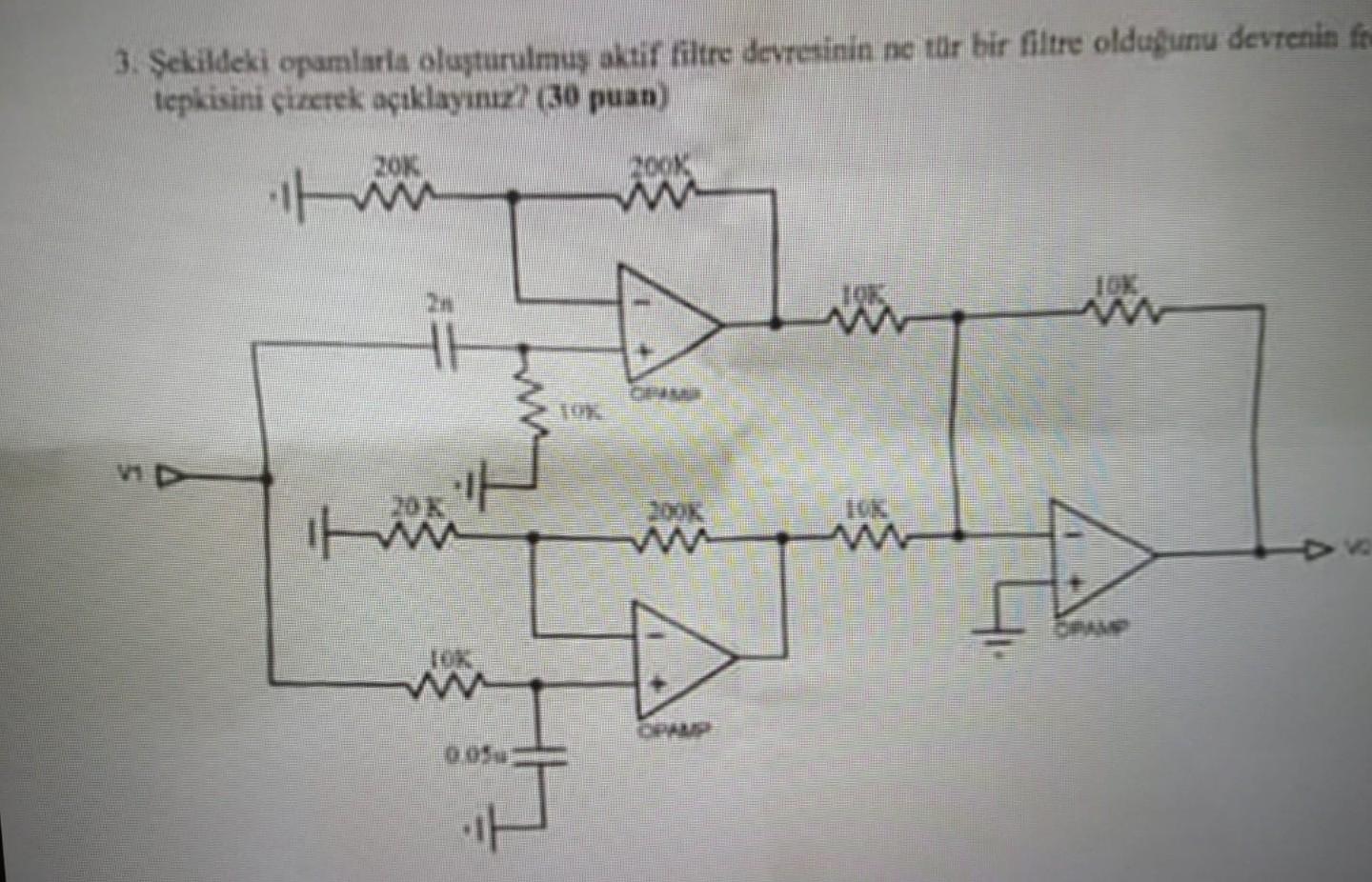 Solved Sekildeki Opamalarla Olsgturulmus Aktif Filtre Chegg