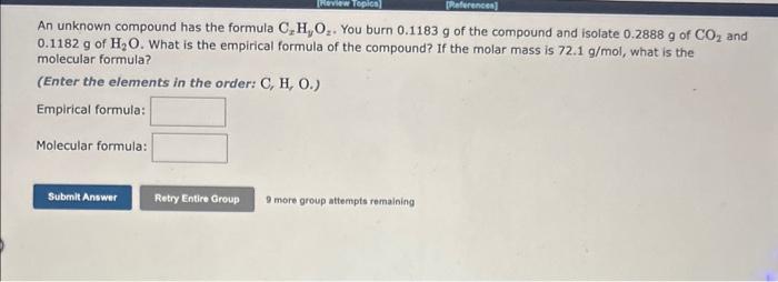 Solved B An Unknown Compound Has The Formula Cxhyo