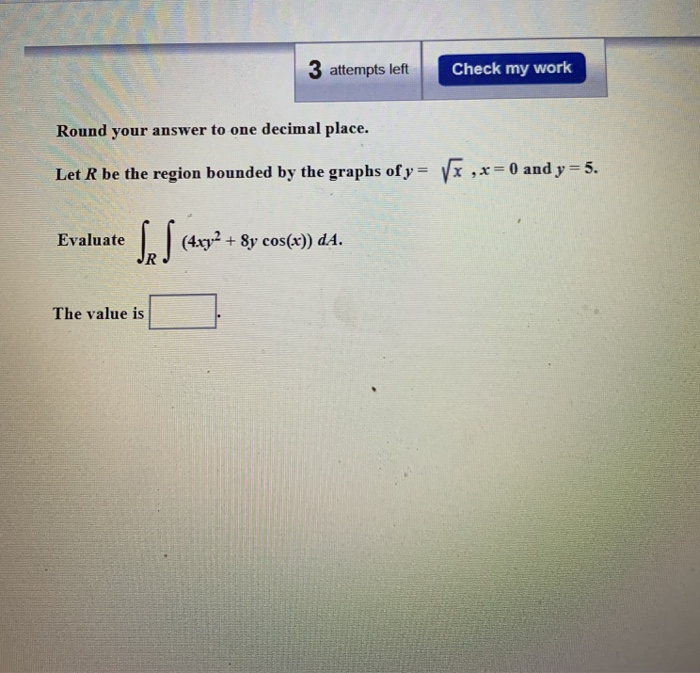 Solved Atempts Et Attempts Left Check My Work Round Your Chegg