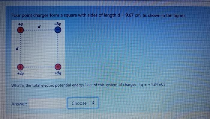 Solved Four Point Charges Form A Square With Sides Of Length Chegg