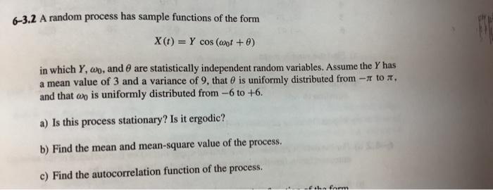 Solved Consider A Stationary Random Process Having Chegg