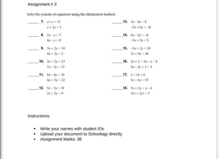 Solved Solve The Systems Of Equations Using The Elimination Chegg