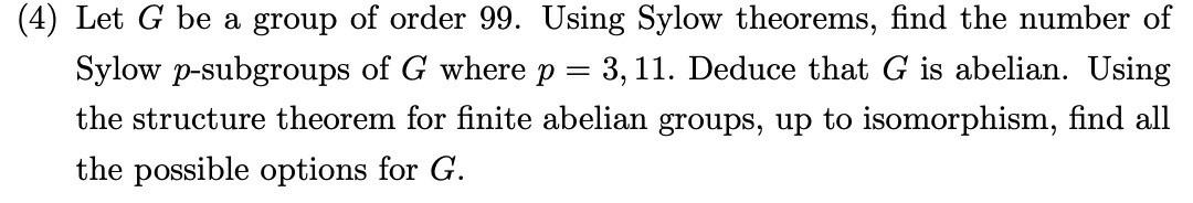 Solved Let G Be A Group Of Order Using Sylow Chegg