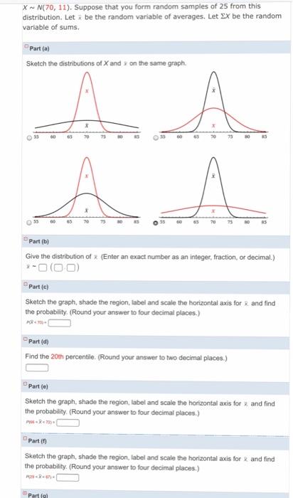 Solved XN 70 11 Suppose That You Form Random Samples Of Chegg