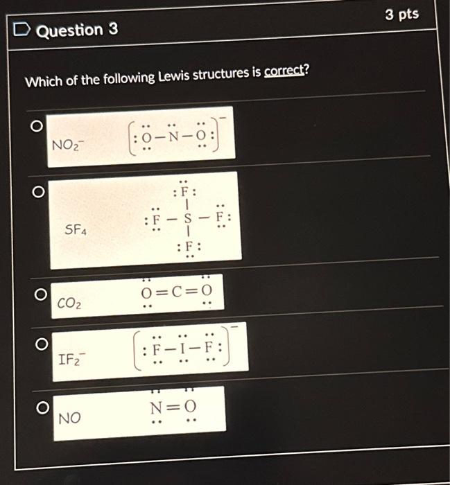 Solved Which Of The Following Lewis Structures Is Correct Chegg