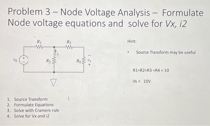 Problem 3 Node Voltage Analysis Formulate Node Chegg