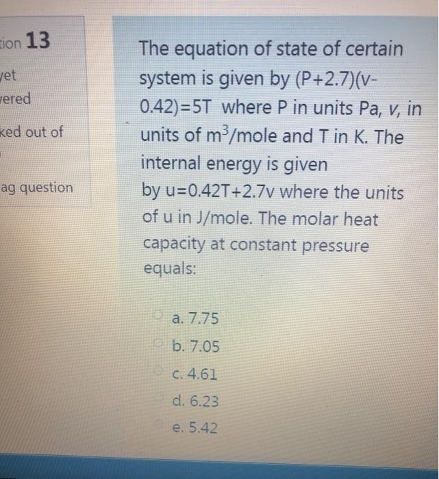 Solved Zion 13 Jet Wered Ked Out Of The Equation Of State Of Chegg