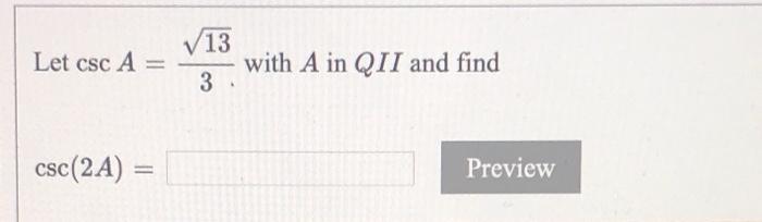 Solved Let Tan A With A In Qiii And Find Sec A Chegg