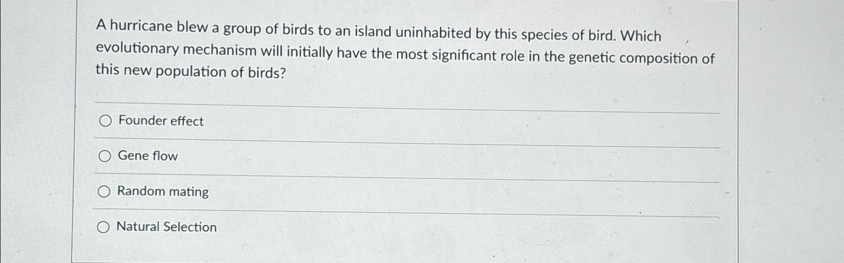 Solved A Hurricane Blew A Group Of Birds To An Island Chegg