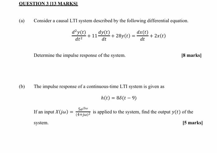 Solved Question Marksi A Consider A Causal Lti Chegg