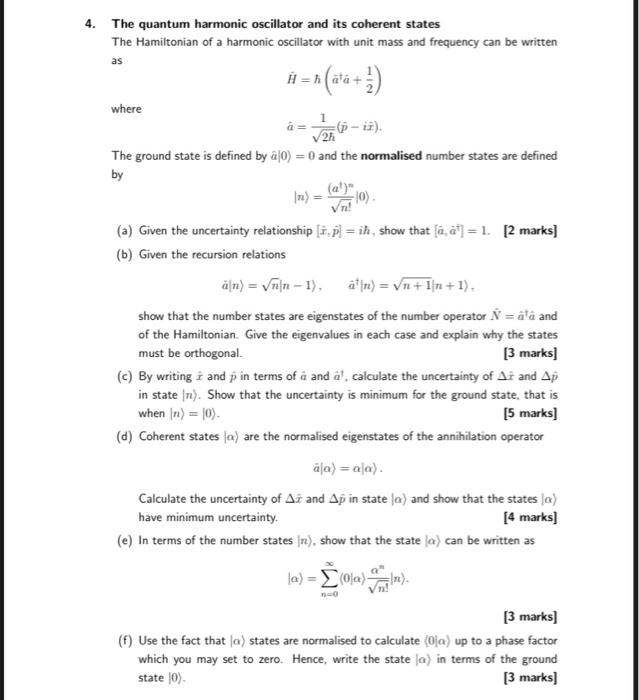 Solved The Quantum Harmonic Oscillator And Its Coherent Chegg