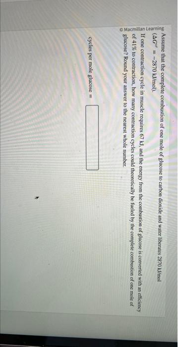 Solved Assume That The Complete Combustion Of One Mole Of Chegg