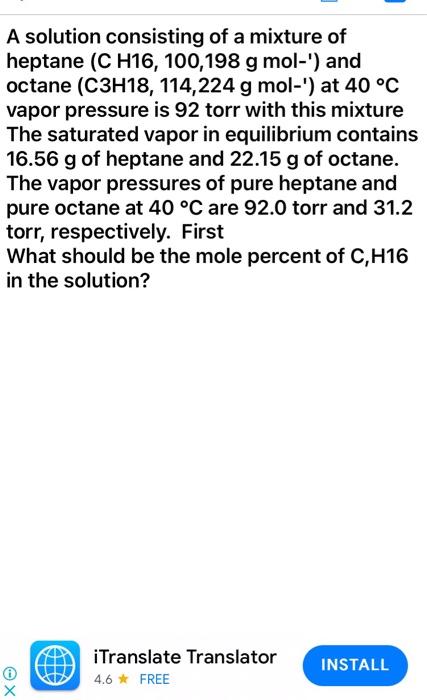 Solved A Solution Consisting Of A Mixture Of Heptane C H Chegg