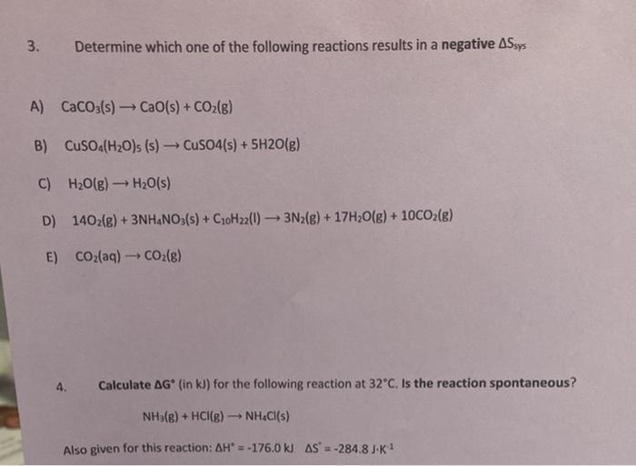 Solved 3 Determine Which One Of The Following Reactions Chegg