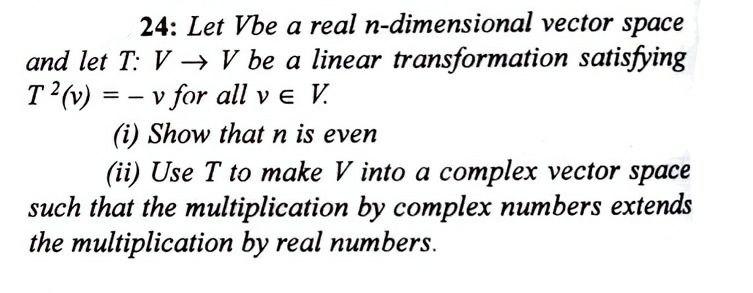 Solved Let Vbe A Real N Dimensional Vector Space And Let Chegg