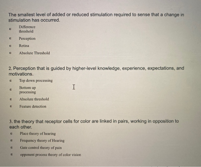 Solved The Smallest Level Of Added Or Reduced Stimulation Chegg