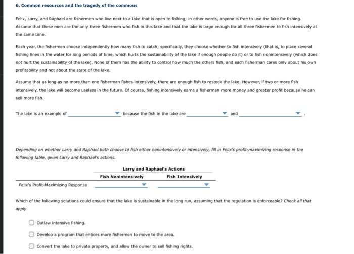 Solved 6 Common Resources And The Tragedy Of The Commons Chegg