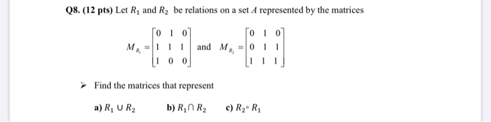 Solved Q8 12 Pts Let R And Ry Be Relations On A Set A Chegg