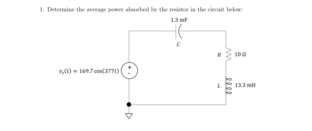 Solved Determine The Average Power Absorbed By The Resistor Chegg