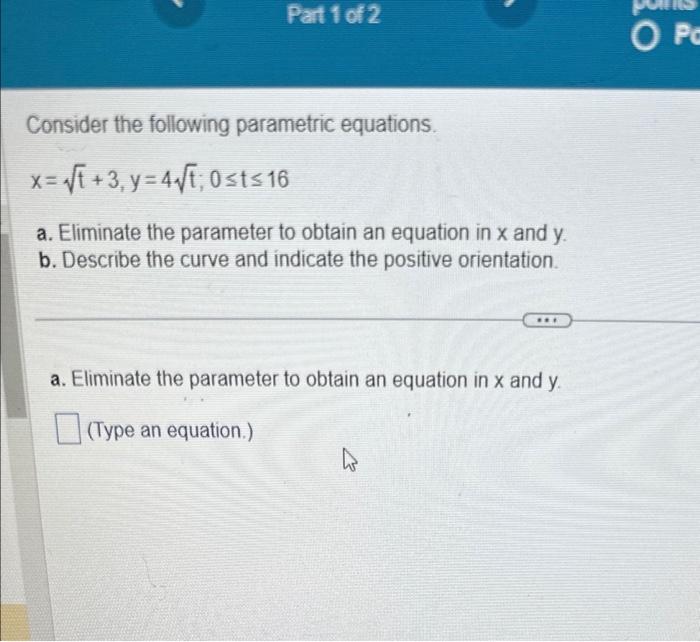 Solved Consider The Following Parametric Equations Chegg