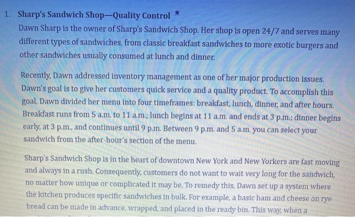 Solved 1 Sharp S Sandwich Shop Quality Control Dawn Sharp Chegg