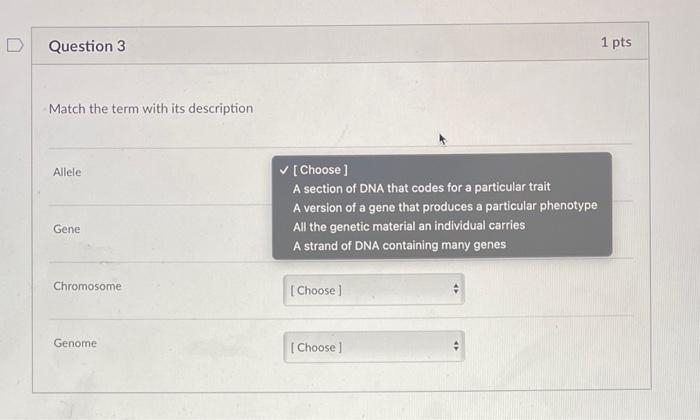 Solved Match The Term With Its Description Allele Gene Chegg