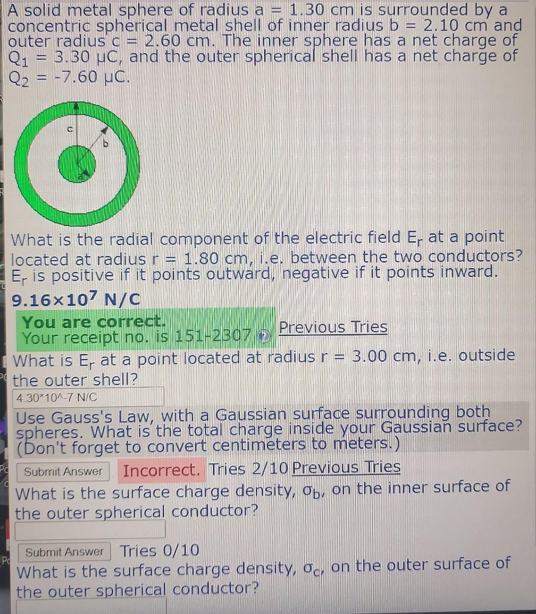 Solved A Solid Metal Sphere Of Radius A Cm Is Chegg