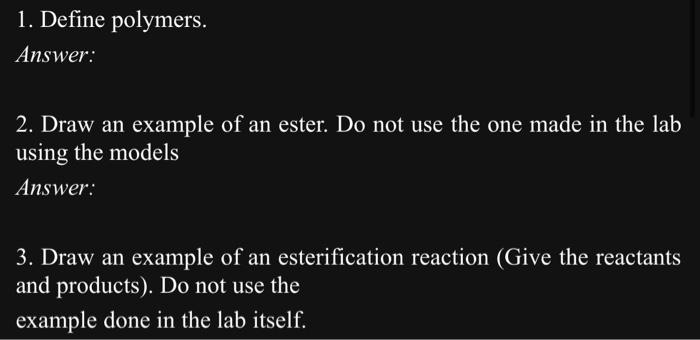 Define Polymers Answer Draw An Example Of An Chegg