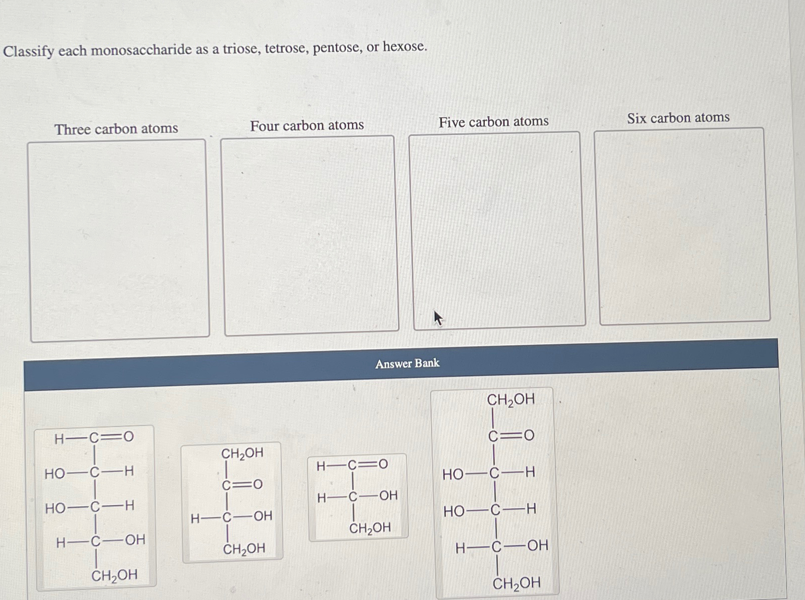 Solved Classify Each Monosaccharide As A Triose Tetrose Chegg